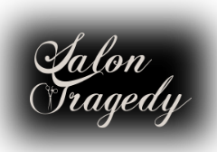 Salon Tragedy